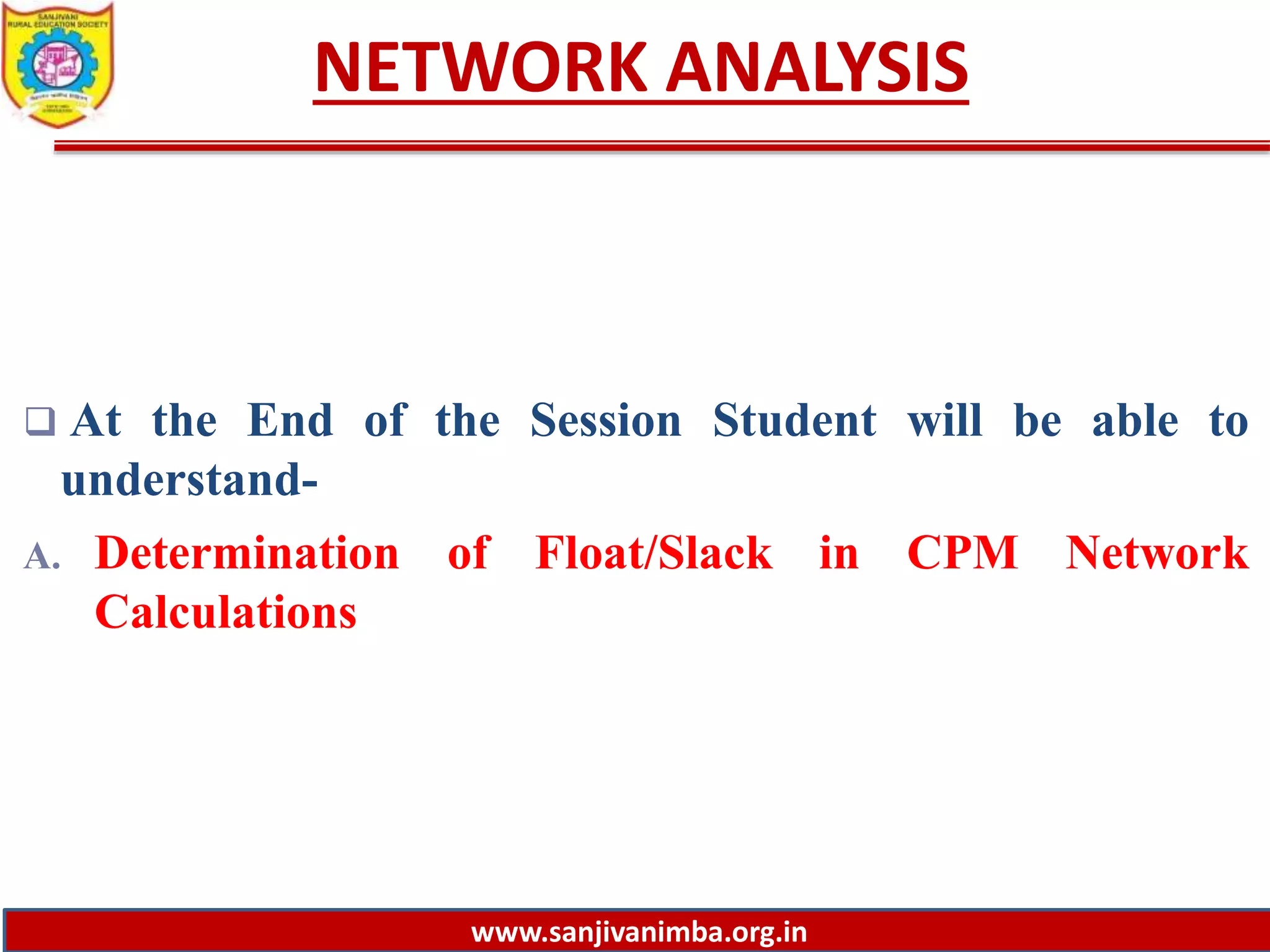4.10 determination of float & slack in cpm network calculations | PPTX