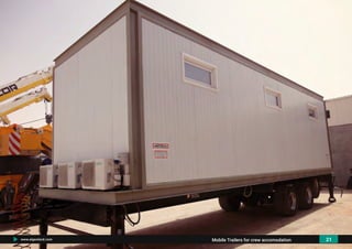 www.algeoland.com 21Mobile Trailers for crew accomodation
 