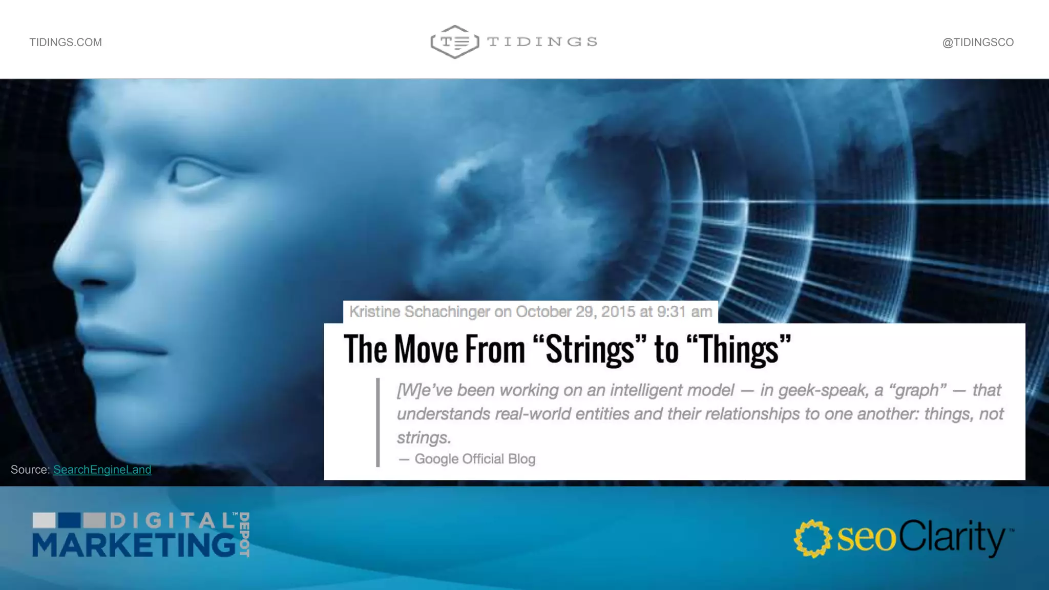 Source: SearchEngineLand
@TIDINGSCOTIDINGS.COM
 