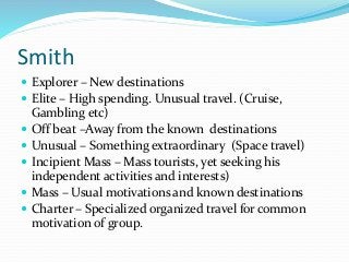4.Tourism Motivation