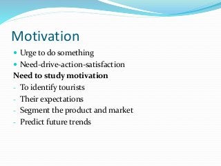 4.Tourism Motivation