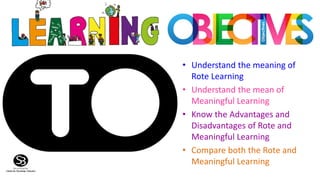 Rote vs. Meaningful learning | PPTX