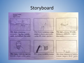 Storyboard
 