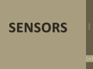 SENSORS
8/22/2021
12
 