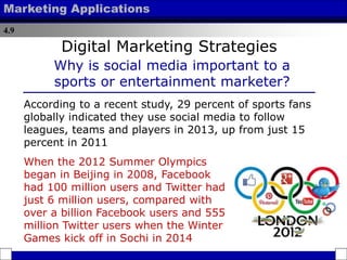 4.9
Marketing Applications
According to a recent study, 29 percent of sports fans
globally indicated they use social media...