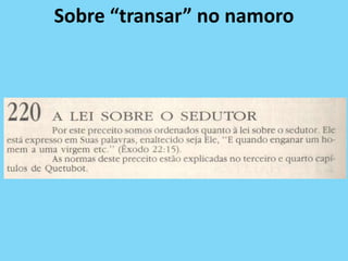 Sobre “transar” no namoro
 