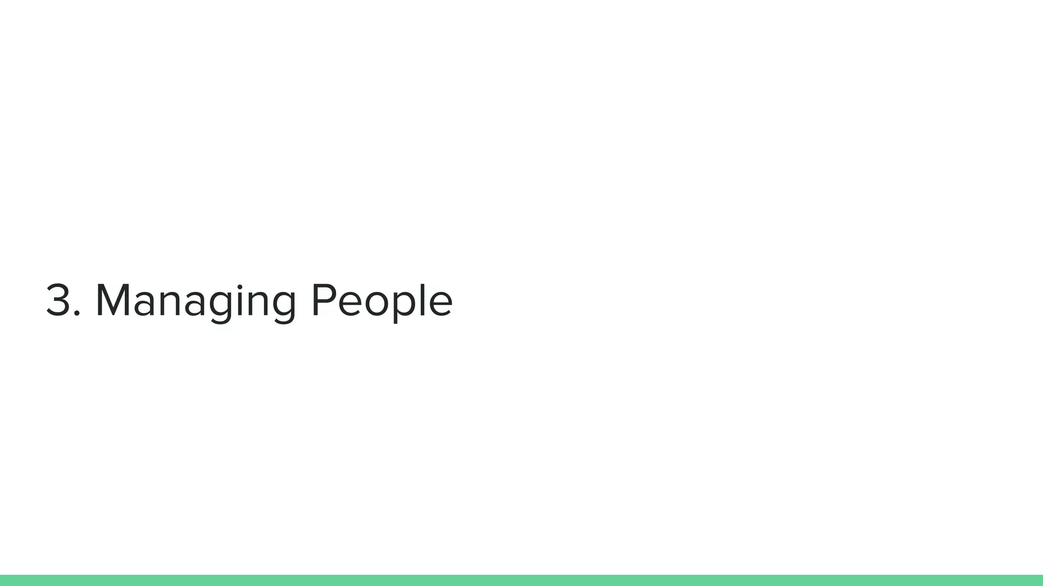 3. Managing People