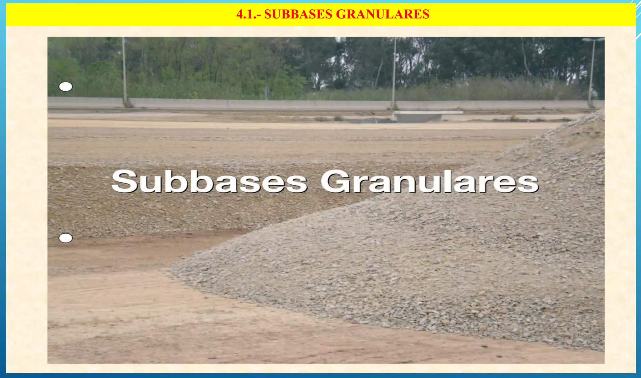 4.1.- Subbases Granulares.pdf