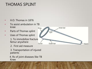 TRACTION,SPLINTS AND PLASTER OF PARIS | PPTX