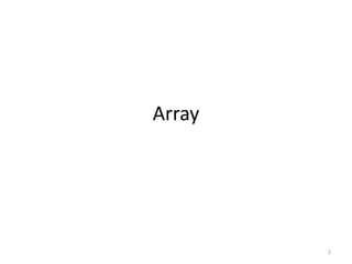 Array
2
 