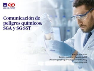 1
Mayo 18 de 2022
Ariel Cacante Osma
Químico Industrial / Especialista SST
Máster Higiene Ocupacional / Auditor Líder HSEQ
 