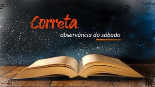observância do sábado
 