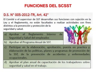FUNCIONES DEL SCSST
 