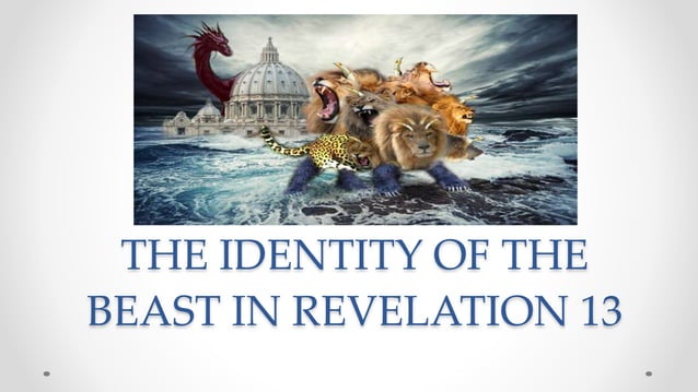 4. The Beast in Revelation 13.pptx | Christianity | Religion & Spirituality