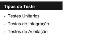 4. Testes automatizados e TDD.pptx