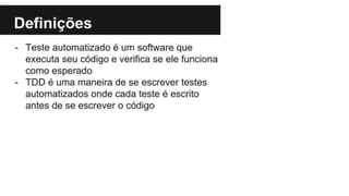 4. Testes automatizados e TDD.pptx