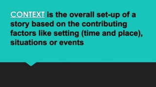 Context and Meaning of the Text in English | PPTX