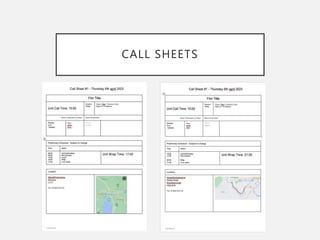 CALL SHEETS
 