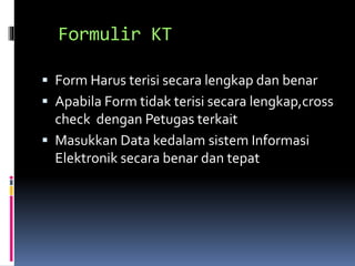 Kt Form 4. cara pengisian form.pptx