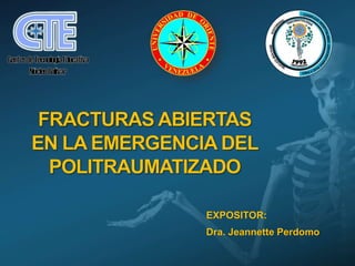 EXPOSITOR:
Dra. Jeannette Perdomo
 