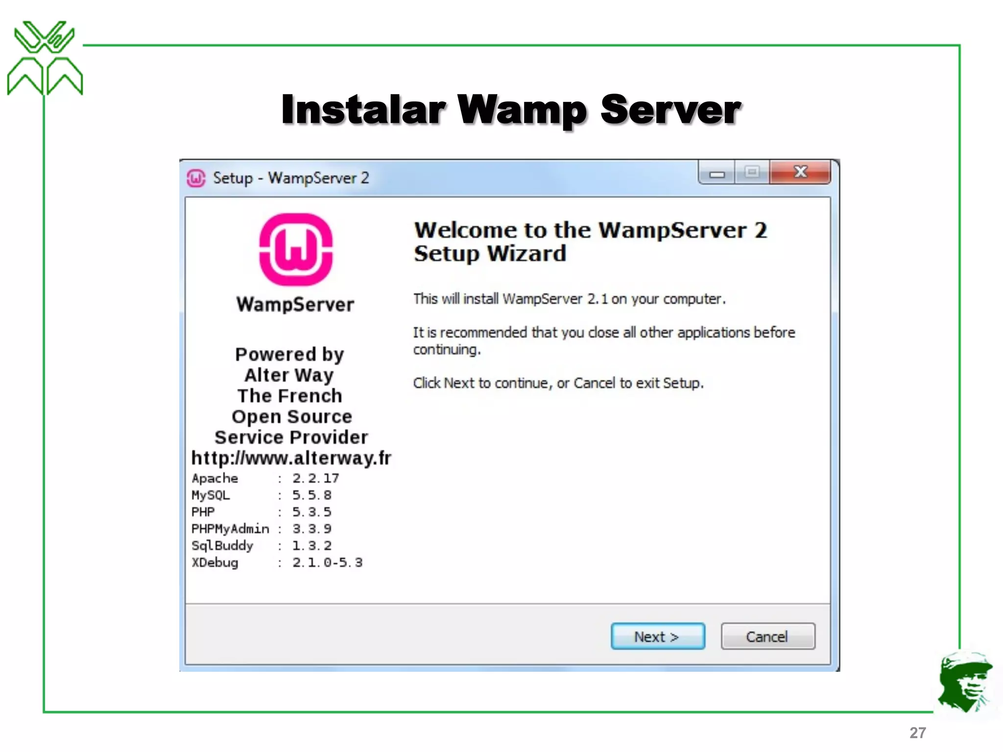Instalar Wamp Server
27
 