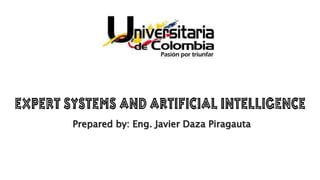 Prepared by: Eng. Javier Daza Piragauta
 
