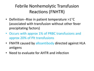 4. Blood and blood product transfusion and complications.pptx