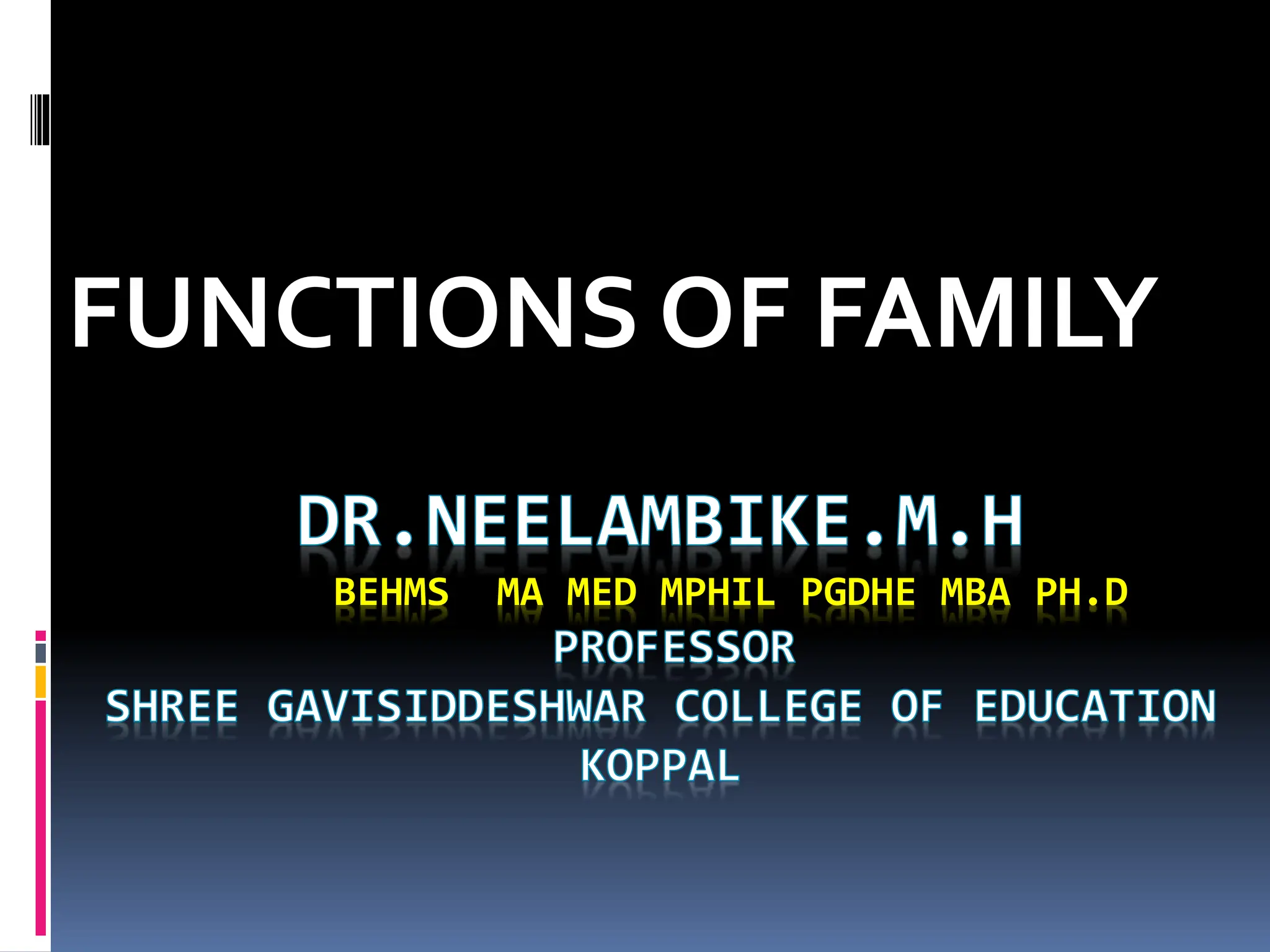 4.1.Functions of family.pptx.............. | PPT