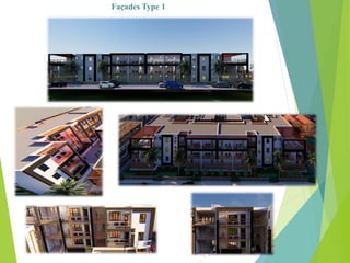 Façades Type 1
 