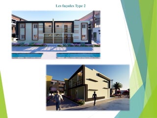 Les façades Type 2
 