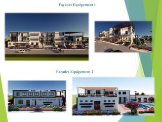 Façades Equipement 1
Façades Equipement 2
 