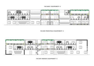 fACADE PRENCIPALE (equipement 1)
fACADE arriere (equipement 1)
fACADES (equipement 1)
 