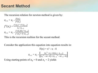 Secant Metod Applications.pdf Numerical Methods: Solution of Algebraic Equations | PPTX