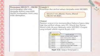 4.1.7 Penggunaan Penyataan-penyataan SQL.pptx