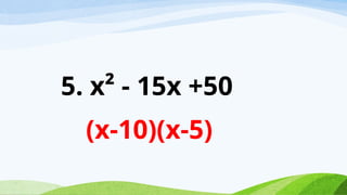 4. FACTORING NOT PST A=1.pptx MATHEMATICS | PPTX