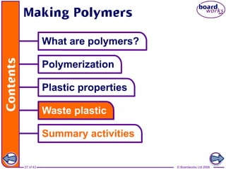 27 of 43 © Boardworks Ltd 2006
 