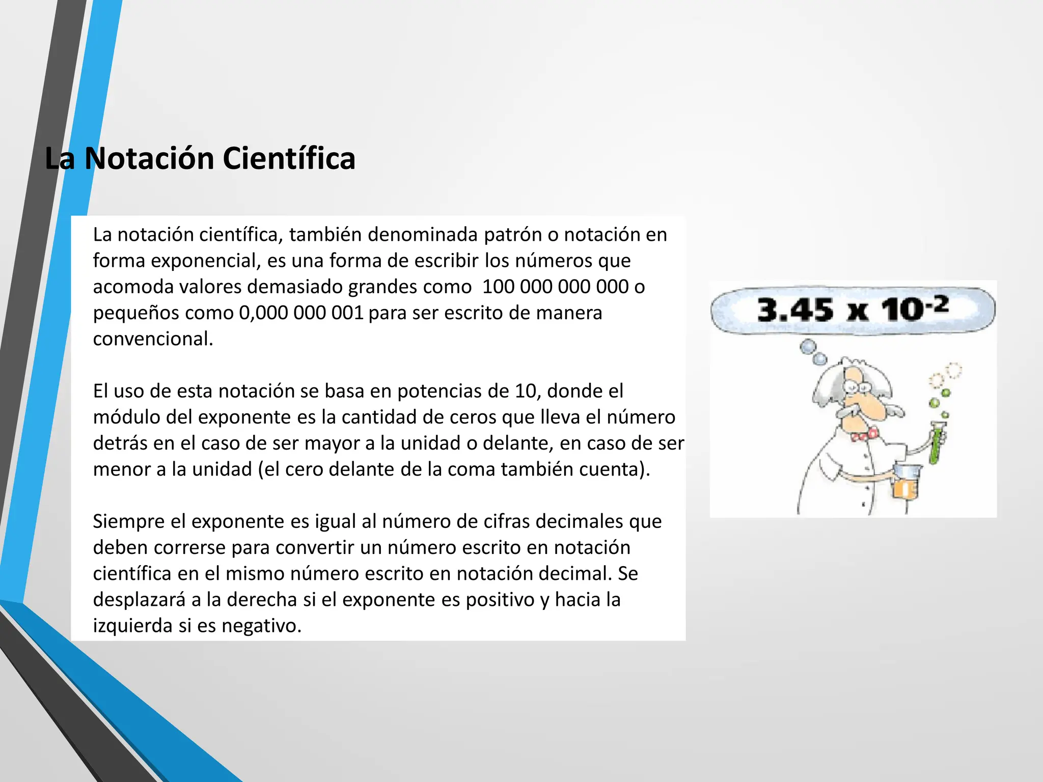 Notcion NOTACION CIENTÍFICA, EJEMPLOS, HISTORIA USOS | PPT