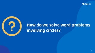 APPLICATION OF CIRCLES IN REAL-LIFE SITUATIONS | PPTX