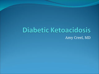 Diabetic ketoacidosis diagnosis and management | PPT
