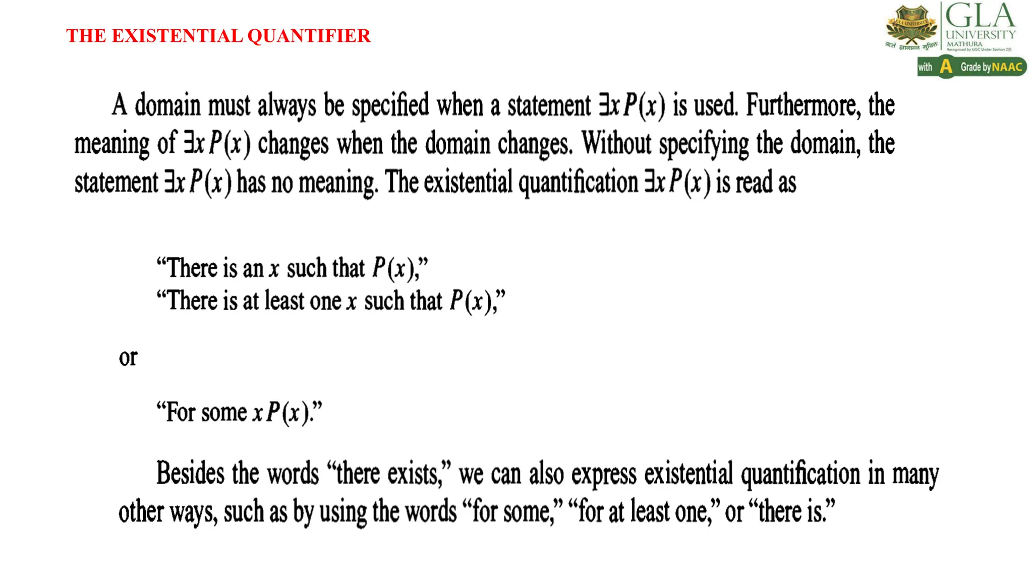 THE EXISTENTIAL QUANTIFIER
 