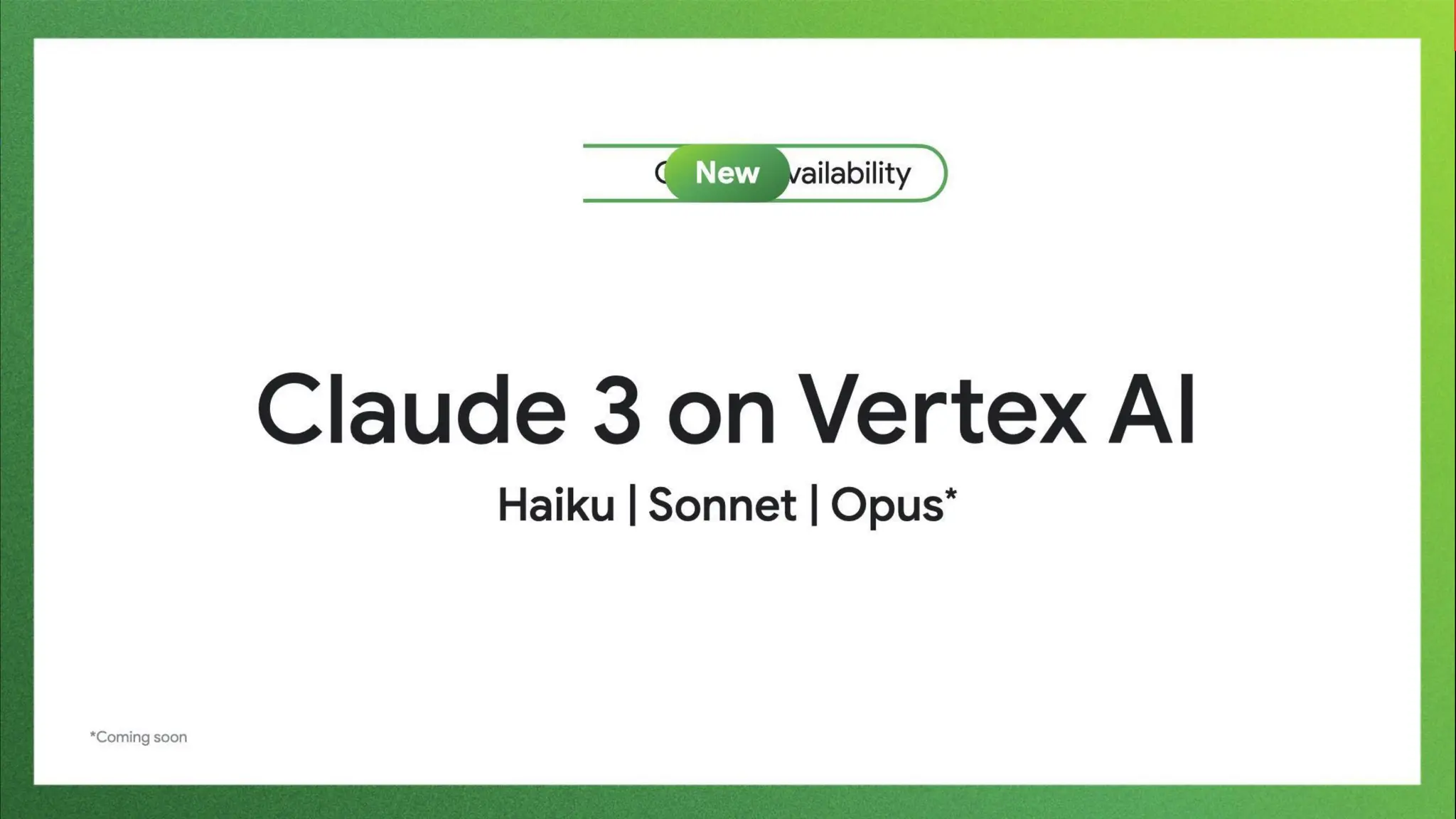 NEW 3/28 - AS
*Currently in Preview
Haiku | Sonnet | Opus*
 