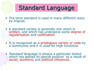4.0 Linguistics Varieties, Multilingual Nations.ppt