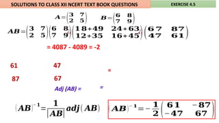 Adjunct Inverse 4.5 ADJOINT AND INVERSE OF A MATRIX.pptx