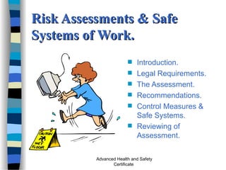 Understanding Risk Assessment & Safe Systems.ppt