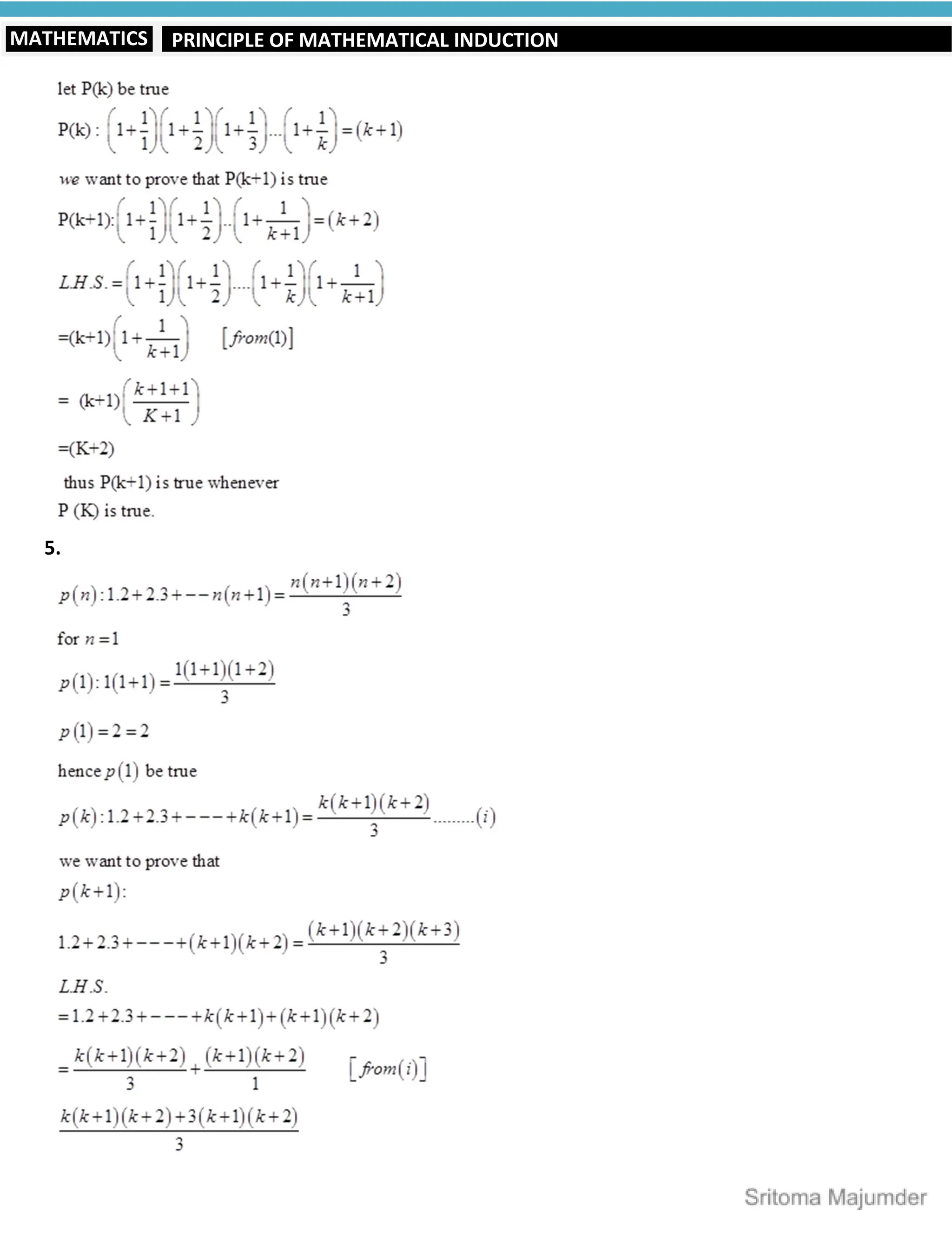 PRINCIPLE OF MATHEMATICAL INDUCTION
MATHEMATICS
5.
 