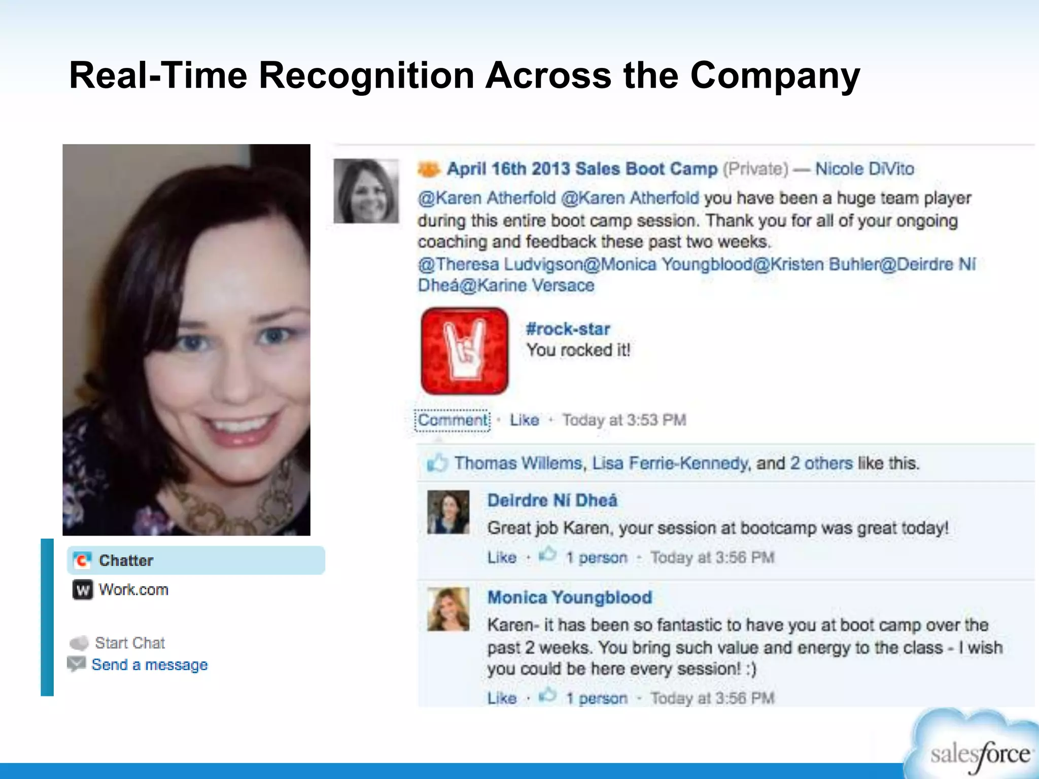Real-Time Recognition Across the Company
 