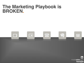 The Marketing Playbook is
BROKEN.!
 