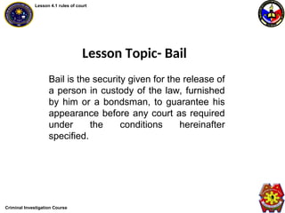 4.1 Rules of Court.ppt for criminology degree | PPT