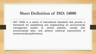 4. ISO; 14000.pptx hgbnhcvnmkkhvvnbvbnjbb | PPTX
