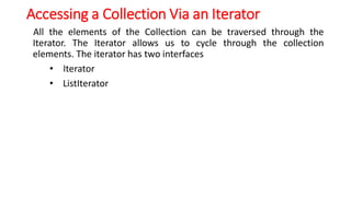 4. Accessing a Collection Via an Iterator.pdf Collection and Framework ...
